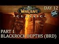 Blackrock Depths (BRD) Part 1 | WoW Classic Gameplay | Priest Day 12 Leveling