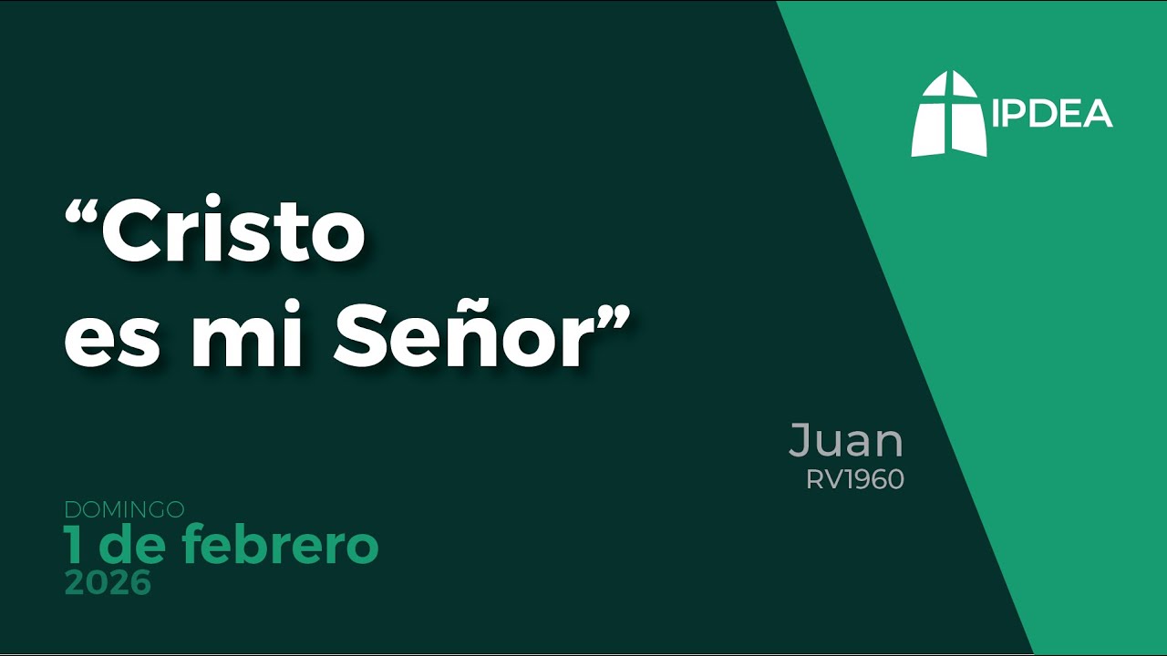 Domingo 1 de febrero de 2026 - Cristo es mi Señor - YouTube
