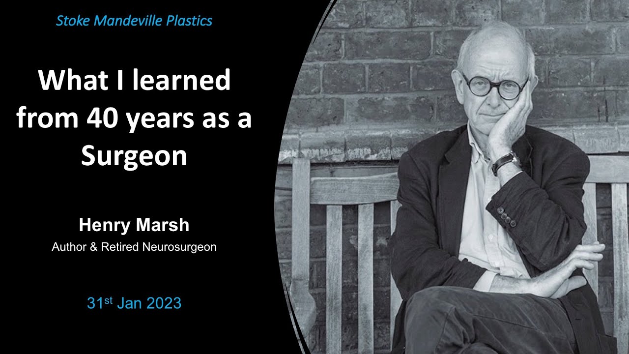 ASTES_Org on X: Henry Marsh - Fantastic statement - “It takes 3 months  to learn how to do a surgery, 3 years to learn when to do it and 30 years to