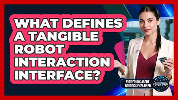 What Defines A Tangible Robot Interaction Interface?