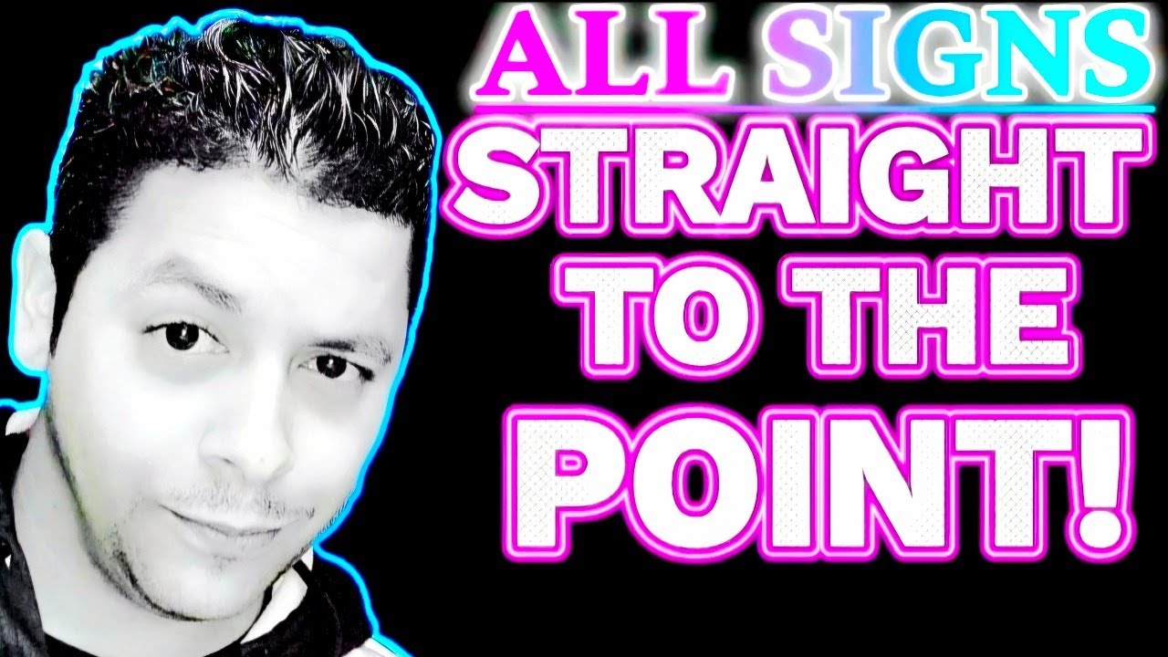 ALL SIGNS STRAIGHT TO THE POINT! - YouTube
