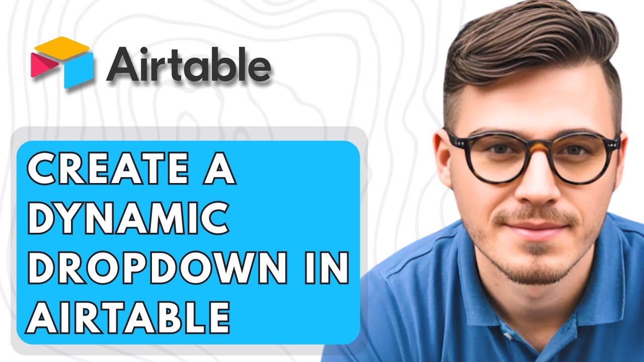 How To Create A Dynamic Dropdown In Airtable [2026 Guide] - YouTube
