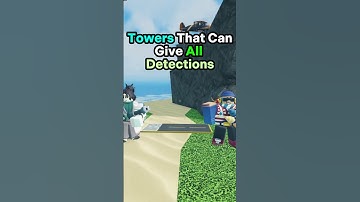 Towers That Can Give Detections In TDS!