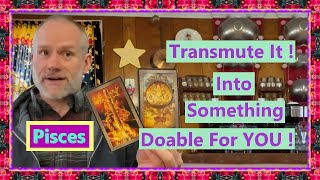 Download Lagu Pisces - Transmute It ! Into Something Doable For YOU ! MP3