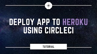 Deploy App to Heroku using CircleCI