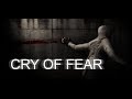 Cry of Fear   серия 1 Один во тьме