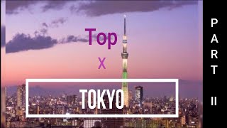 Tokyo Travel | Top Tokyo Attractions | Things to do in Tokyo - Part 2 (2020)