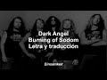 Dark Angel - Burning of Sodom - Letra y traducción al español