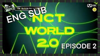 [ ENG SUB ] NCT World 2.0 episode 2 ( Part 3/6 )