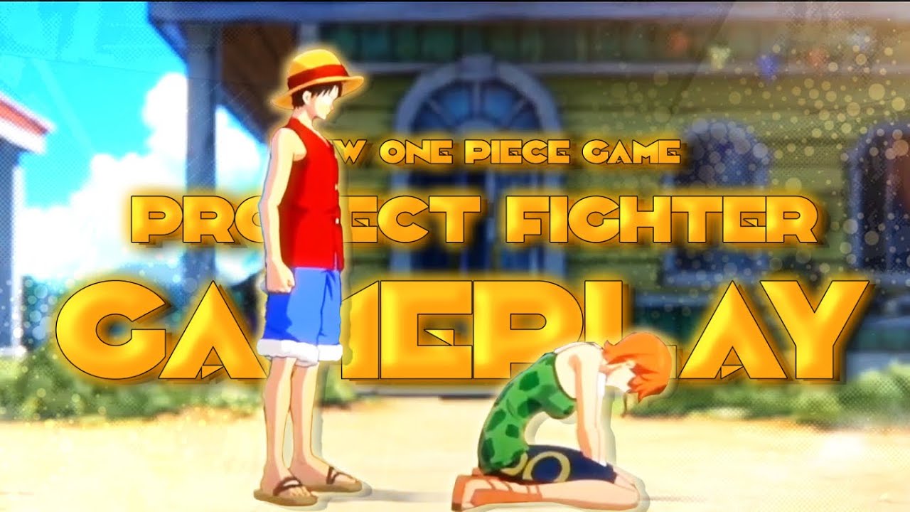 NEW GAME) ONE PIECE PROJECT FIGHTER FIRST LOOK GAMEPLAY! (Android