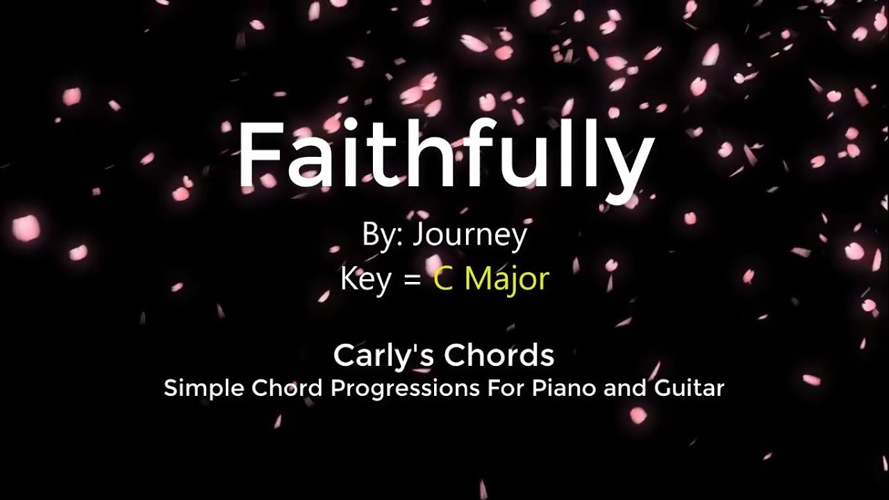 journey songs faithfully chords