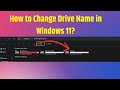 How to Change Drive Letter in Windows 11? | Rename Drive In Windows 11