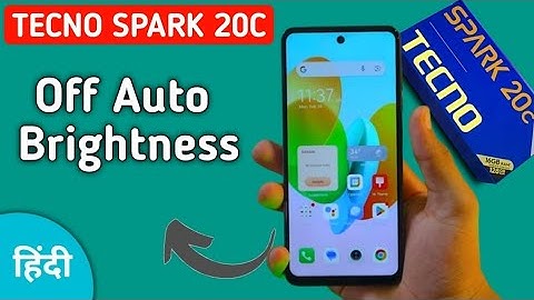 Tecno Spark 20c auto brightness problem kaise solve kare, how to turn off adaptive brightness in tec