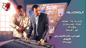 How To Make Command & Coding For Fivem (Part 2) | 👽آموزش کامند نویسی و کدنویسی فایوام