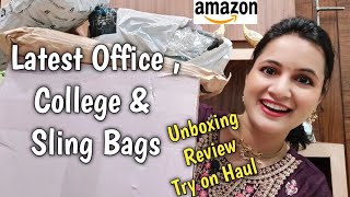 Amazon Office and Sling Bags Latest Collection Haul | Office Bags | College Bags | Sling Bags |