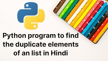 How do you find duplicate elements in an array Python?