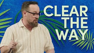 Clear the Way | Jim Barringer
