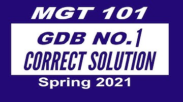 MGT101 GDB No.1 Solution 2021| Spring 2021 | VU | MGT101 GDB Solution | Sikho Pakistan