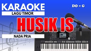 Video thumbnail of "Karaoke - Husik Is ( Lagu Timor )"