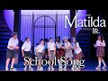 Matilda Jr School Song And Miss Honey S Class TKA Theatre Co