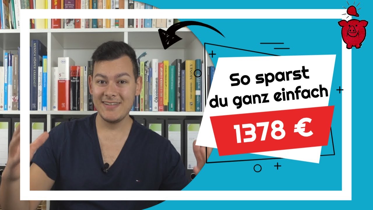 Wie du ganz einfach 1378 € sparen kannst - Sparen mit Kopf