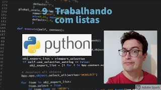 Aula 9 - Trabalhando com Listas - Python