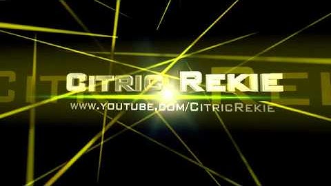 Citric Rekie Intro uploaded from FliXpress.com