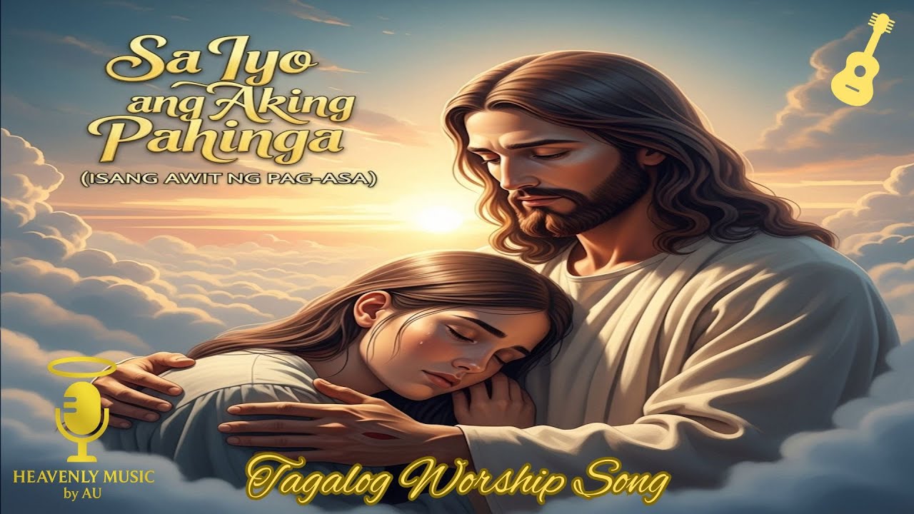Sa Iyo ang Aking Pahinga | Tagalog Worship Song (Karaoke with Lyrics ...