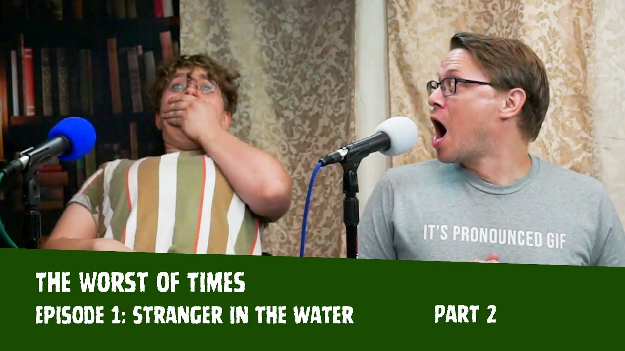 Episode 1 - Stranger in the Water (Part 2) - YouTube