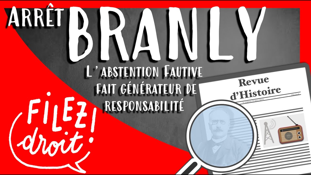 Arrêt Branly, 27 février 1951 (Cassation), L'abstention fautive / La faute par omission.