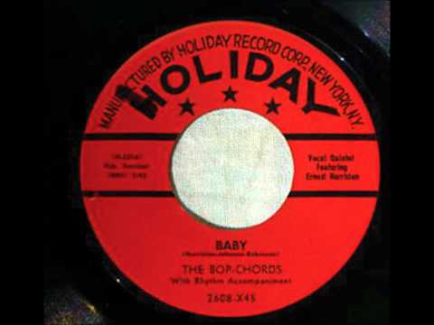 BOP CHORDS - Baby / So Why - Holiday 2608 - 1957