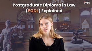 PGDL Explained: What to Expect from the Postgraduate Diploma in Law