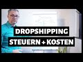 Dropshipping Deutschland & EU - Steuern, Gefahren und Kosten