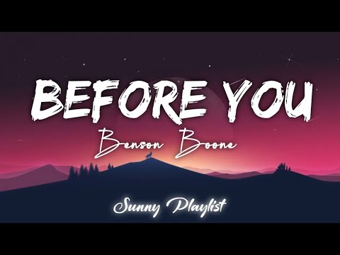 Benson Boone   Before You  Wedding Song Lyric Video