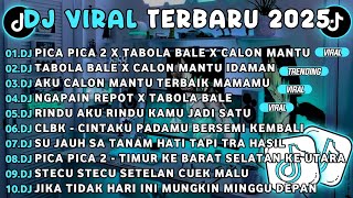 Download Lagu DJ TIKTOK TERBARU 2025-🎵 DJ PICA PICA 2 X TABOLA BALE X CALON MANTU🎵 DJ TABOLA BALE X CALON MANTU MP3 Download Lagu DJ TIKTOK TERBARU 2025-🎵 DJ PICA PICA 2 X TABOLA BALE X CALON MANTU🎵 DJ TABOLA BALE X CALON MANTU MP3