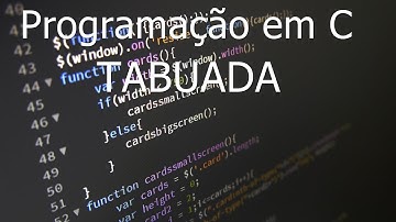 Programação na Linguagem C Tabuada