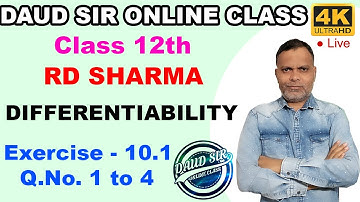 Differentiability Exercise 10.1 Q. No. 1 to 4 Ch 10 12th RD Sharma