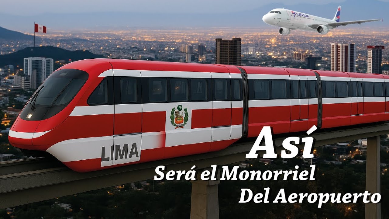 Monorriel del Aeropuerto Internacional Jorge Chávez