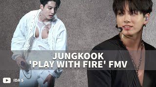 Jungkook &#39;Play With Fire&#39; FMV