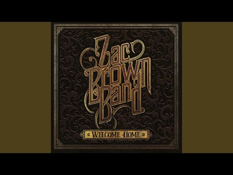 Trying to Drive - Zac Brown Band