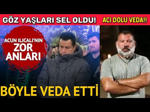 Acun Ilıcalı Hayatını Kaybeden Arkadaşı Alpay Kazan'ı Son Yolculuğuna Uğurladı! Duygusal Anlar