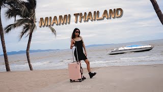 MIAMI THAILAND