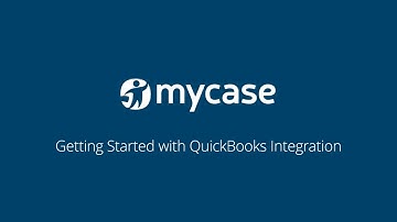 MyCase QuickBooks Integration Tutorial - MyCase Tips