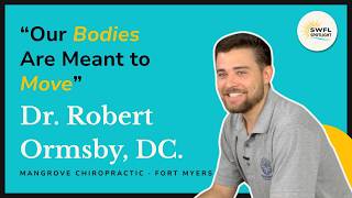 Movement, Mentorship & Mangrove Chiropractic with Dr. Bobby Ormsby