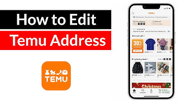 How to Edit or Change Address in Temu App?