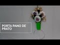 PORTA PANO DE PRATO DE ALHO | RECICLANDO CD