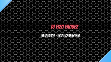 Dj Fizo Faouez - BALTI ( Remix ) Promo!