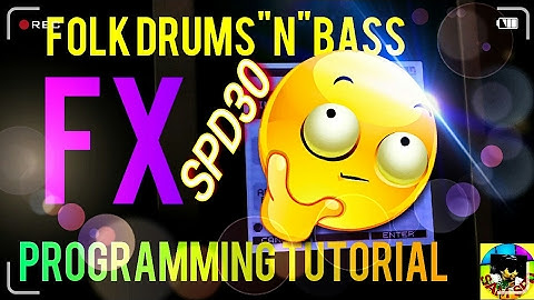 Roland spd30 folk drum"n"bass fx making programming tutorial