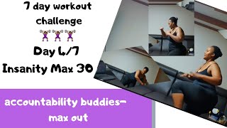 INSANITY MAX 30 || 4/7 Workout Challenge || Accountability Buddies ~ Let's max out