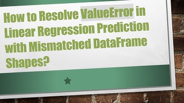 How to Resolve ValueError in Linear Regression Prediction with Mismatched DataFrame Shapes?